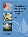 Foundations of Landscape Irrigation Design, 3rd Edition